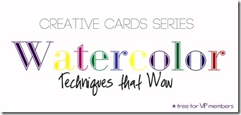 Creative Cards Watercolor VIP