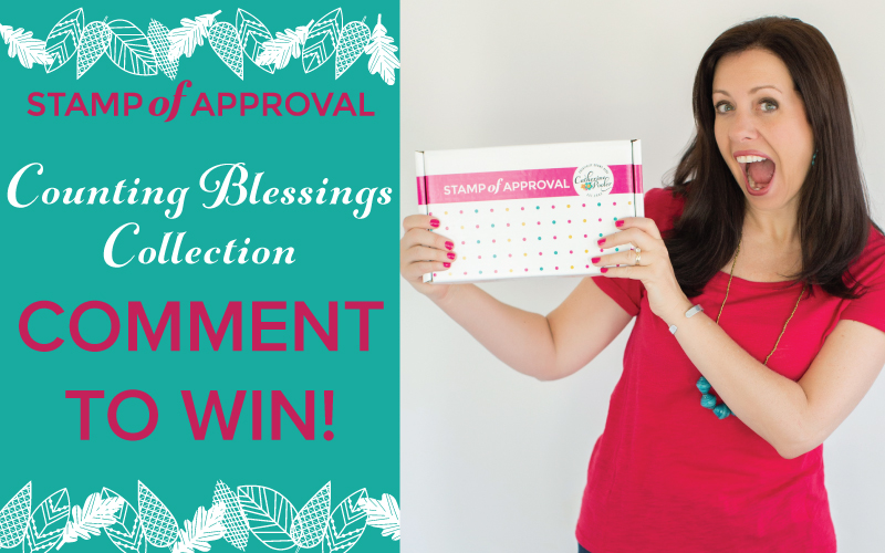 Counting Blessings Stamp of Approval