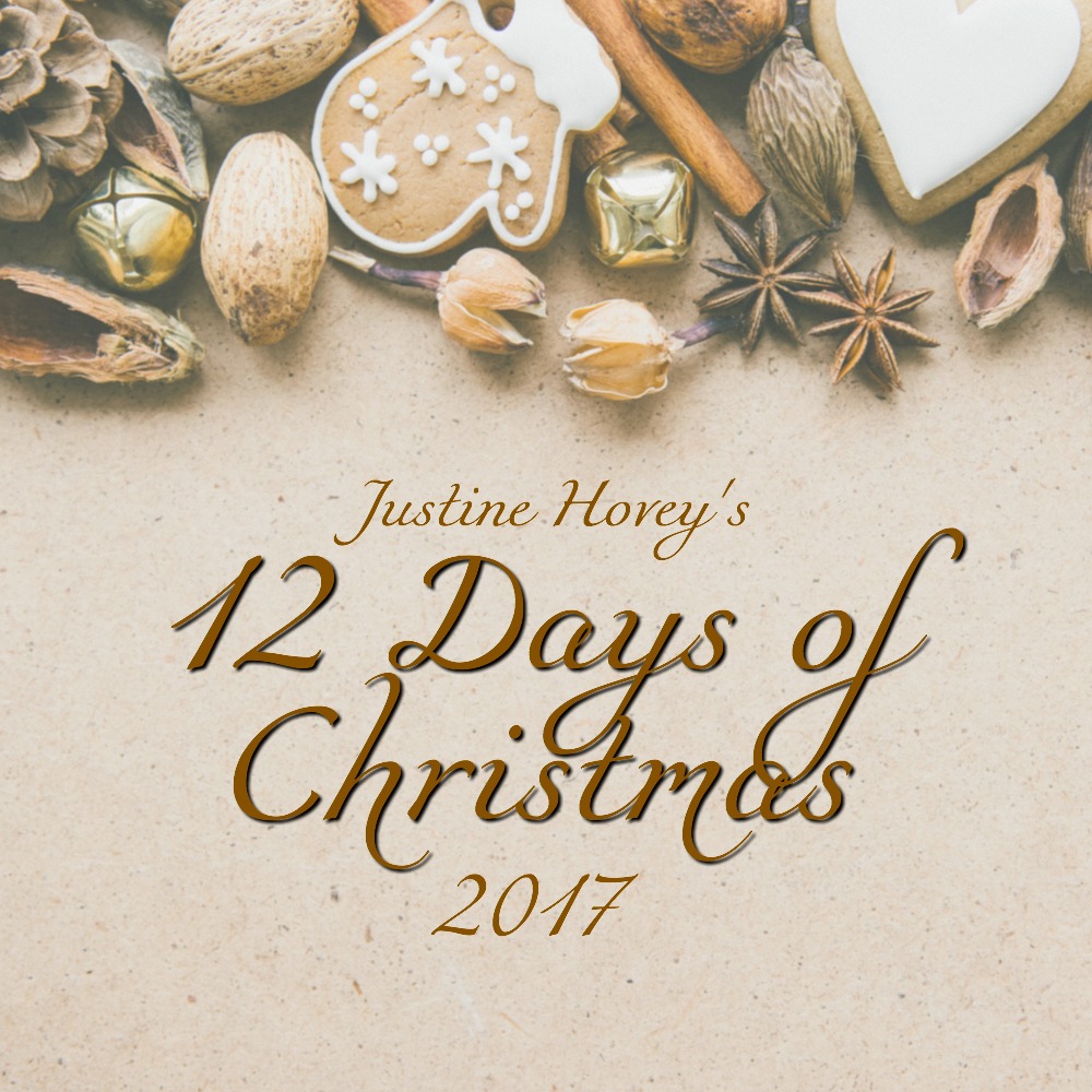 Justine Hovey's 12 Days Of Christmas Series