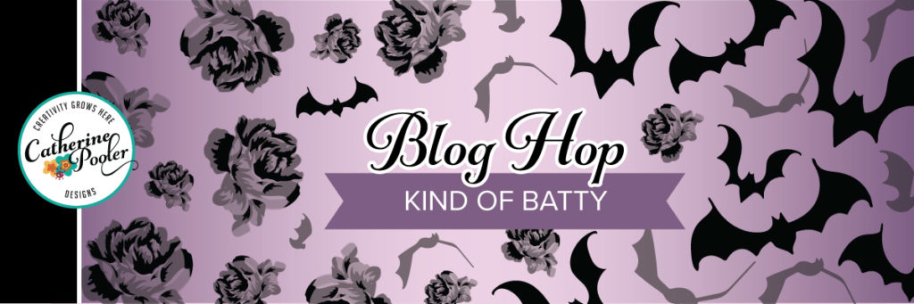 Kind of Batty Blog Hop - Catherine Pooler