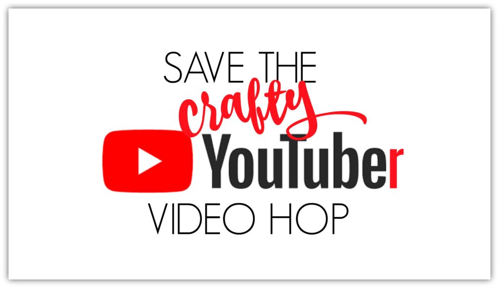 Save the Crafty YouTuber Video Hop